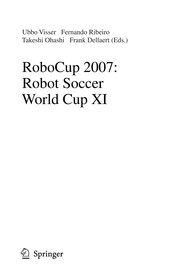 Cover of: RoboCup 2007: Robot Soccer World Cup XI by Jaime G. Carbonell