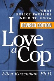 I Love a Cop by Ellen Kirschman