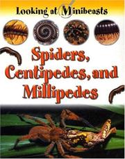 Cover of: Spiders, Centipedes, and Millipedes (Looking at Minibeasts) by Sally Morgan, Sally Morgan