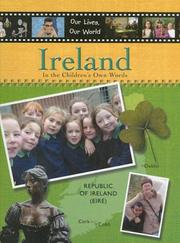Cover of: Ireland (Our Lives, Our World)