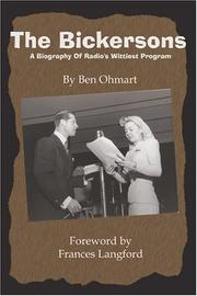 Cover of: The Bickersons: A Biography of Radio's Wittiest Program