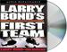 Cover of: Larry Bond's First Team (Bond, Larry (Spoken Word))