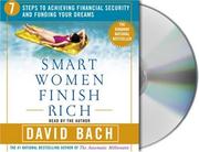 Cover of: Smart Women Finish Rich by David Bach