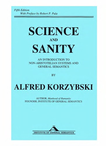 Science and sanity by Alfred Korzybski