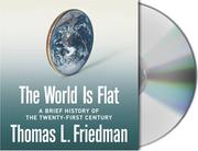 Cover of: The World Is Flat by Thomas L. Friedman