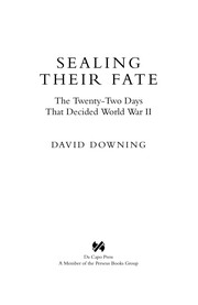 Cover of: Sealing their fate: the twenty-two days that decided World War II