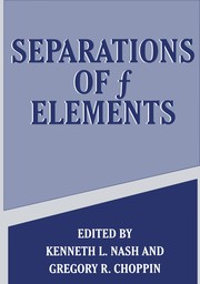 Cover of: Separations of f Elements | Kenneth L. Nash