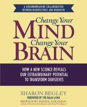 Cover of: Train Your Mind, Change Your Brain by Sharon Begley, Sharon Begley