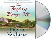 Cover of: The Angels of Morgan Hill by Donna VanLiere