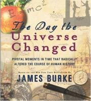 Cover of: The Day the Universe Changed by James Burke