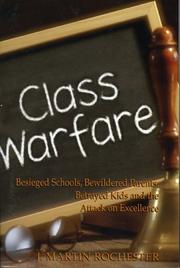 Class Warfare by J. Martin Rochester