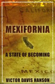 Cover of: Mexifornia  by Victor Davis Hanson