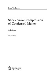 Cover of: Shock Wave Compression of Condensed Matter | Jerry W. Forbes