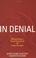 Cover of: In Denial