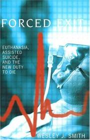 Cover of: Forced exit by Wesley J. Smith