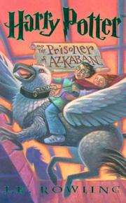 Cover of: Harry Potter and the Prisoner of Azkaban | J. K. Rowling