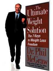 Cover of: The Ultimate Weight Solution by Dr. Phil McGraw