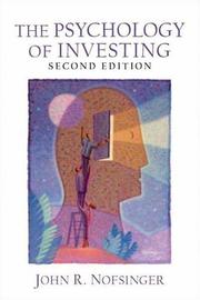 Cover of: Psychology of Investing, The (2nd Edition) by John R. Nofsinger, John R. Nofsinger