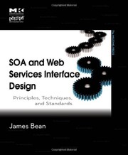 Cover of: SOA and Web services interface design | James Bean