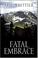 Cover of: Fatal embrace