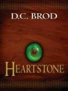 Cover of: Heartstone by D. C. Brod