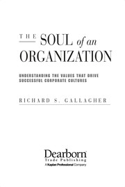 Cover of: The soul of an organization | Richard S. Gallagher