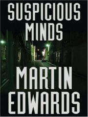 Cover of: Suspicious minds by Martin Edwards
