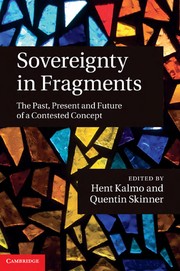 Cover of: Sovereignty in fragments: the past, present and future of a contested concept
