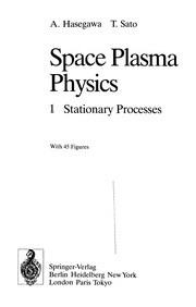 Cover of: Space plasma physics | Hasegawa, Akira