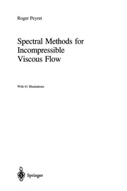 Cover of: Spectral Methods for Incompressible Viscous Flow