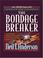 Cover of: The Bondage Breaker (Walker Large Print Books)