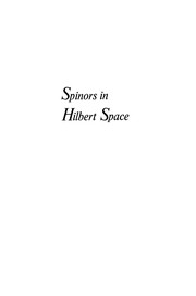 Cover of: Spinors in Hilbert Space