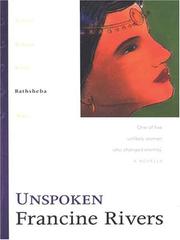 Cover of: Unspoken (Walker Large Print Books) by Francine Rivers