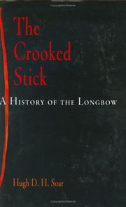Cover of: The Crooked Stick by Hugh D. H. Soar