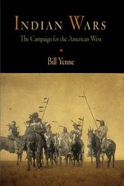 Cover of: Indian Wars: The Campaign for the American West