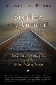 Stealing the General by Russell S. Bonds