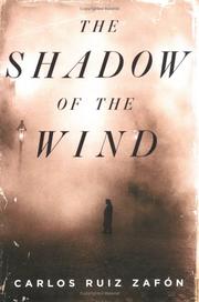 Cover of: The shadow of the wind | Carlos Ruiz ZafГіn