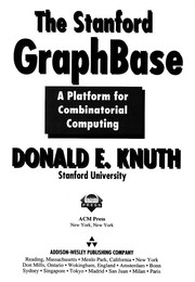 Cover of: The Stanford GraphBase | Donald Ervin Knuth