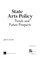 Cover of: State arts policy