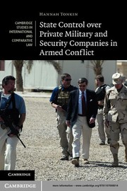 Cover of: State control over private military and security companies in armed conflict