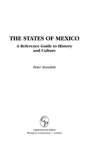 Cover of: The states of Mexico: a reference guide to history and culture