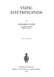 Cover of: Static Electrification | Leonard B. Loeb