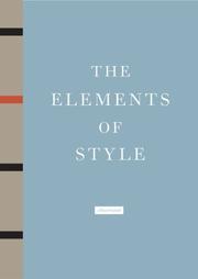 Cover of: The elements of style by William Strunk, Jr.
