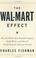 Cover of: The Wal-Mart effect