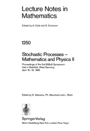 Cover of: Stochastic processes--mathematics and physics II | BiBoS-Symposium (2nd 1985 Bielefeld, Germany)