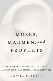 Cover of: Muses, Madmen, and Prophets | Daniel B. Smith