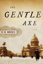 Cover of: The Gentle Axe: A Novel