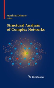 Cover of: Structural analysis of complex networks | Matthias Dehmer