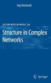 Cover of: Structure in complex networks | J. Reichardt