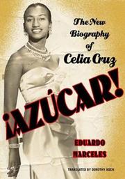 Cover of: Azúcar!: the biography of Celia Cruz